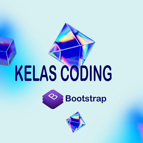 Apa itu Bootstrap dan Cara Penggunaannya